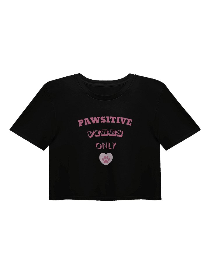 Pawsitive Vibes Only - Mood Crop Top | Vixelle product image (9)