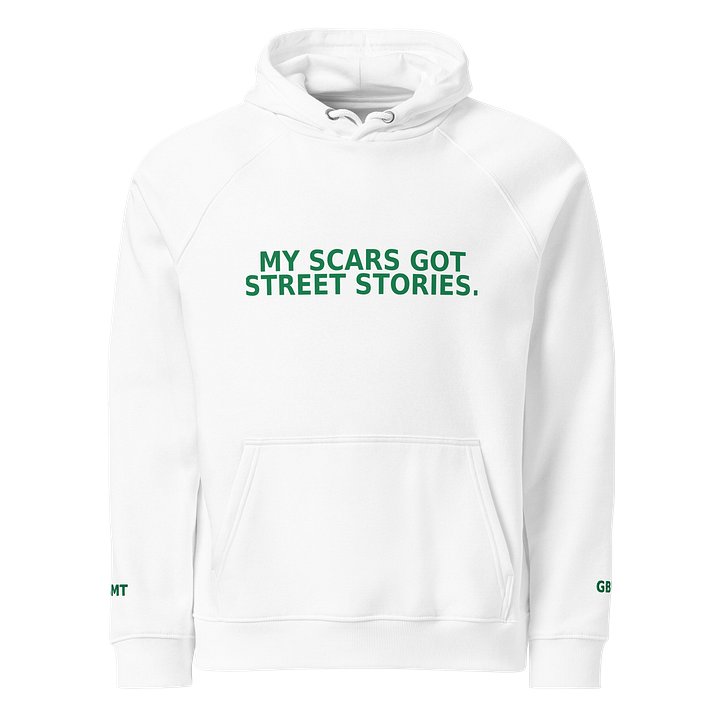 My Scars Got Street Stories Hoodie product image (1)