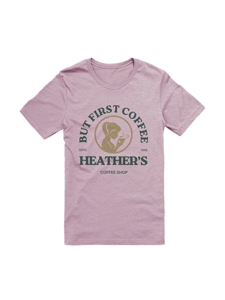 But First Coffee T-Shirt product image (1)