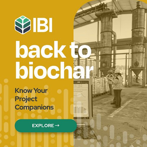 Starting a biochar project? You don't have to do it alone 🌱

Plan it 📊 Prove it 🧪 Run it 🔧

Three IBI companions, from first ...