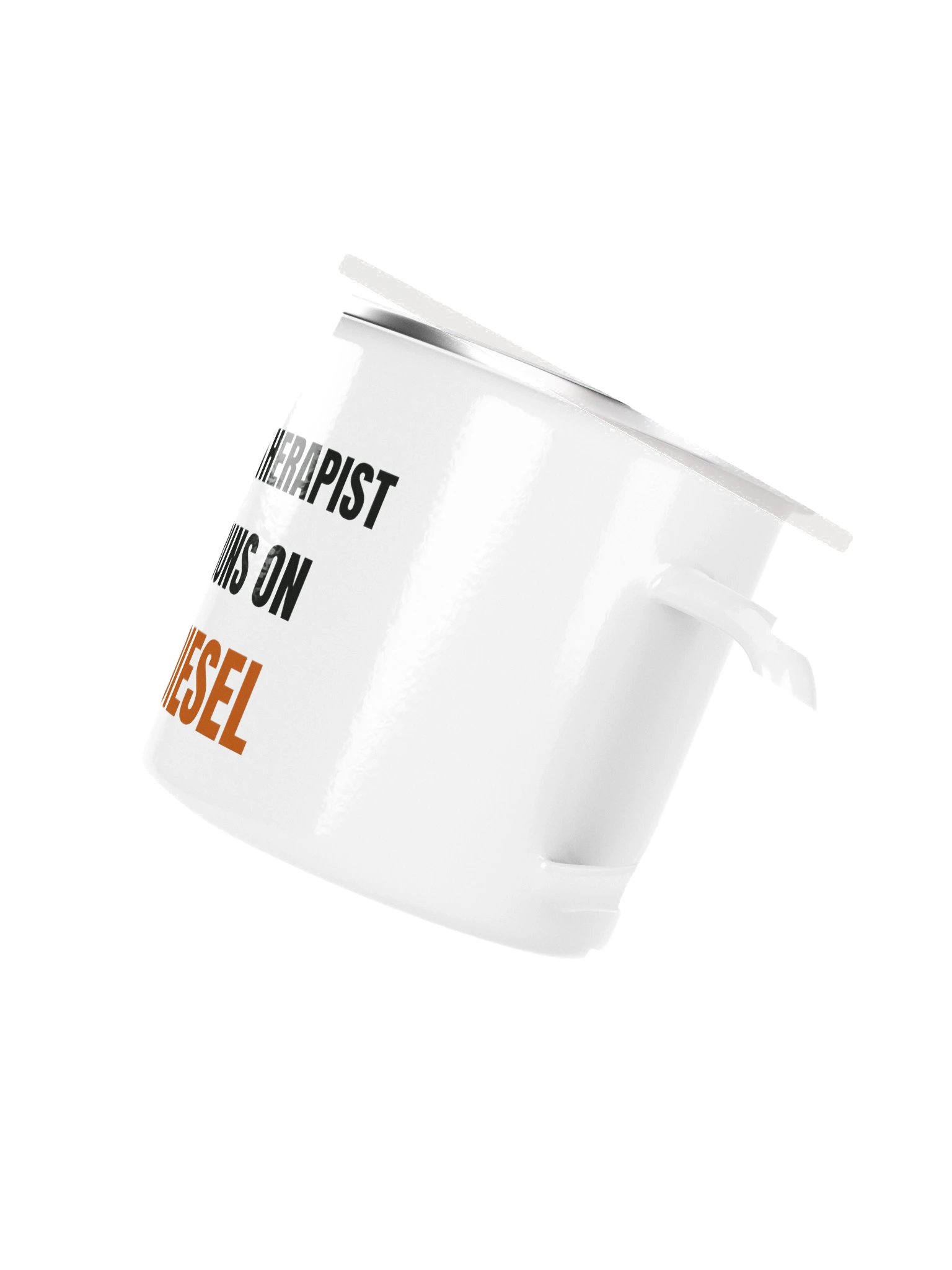 My therapist runs on diesel — Enamel Camp Mug product image (5)