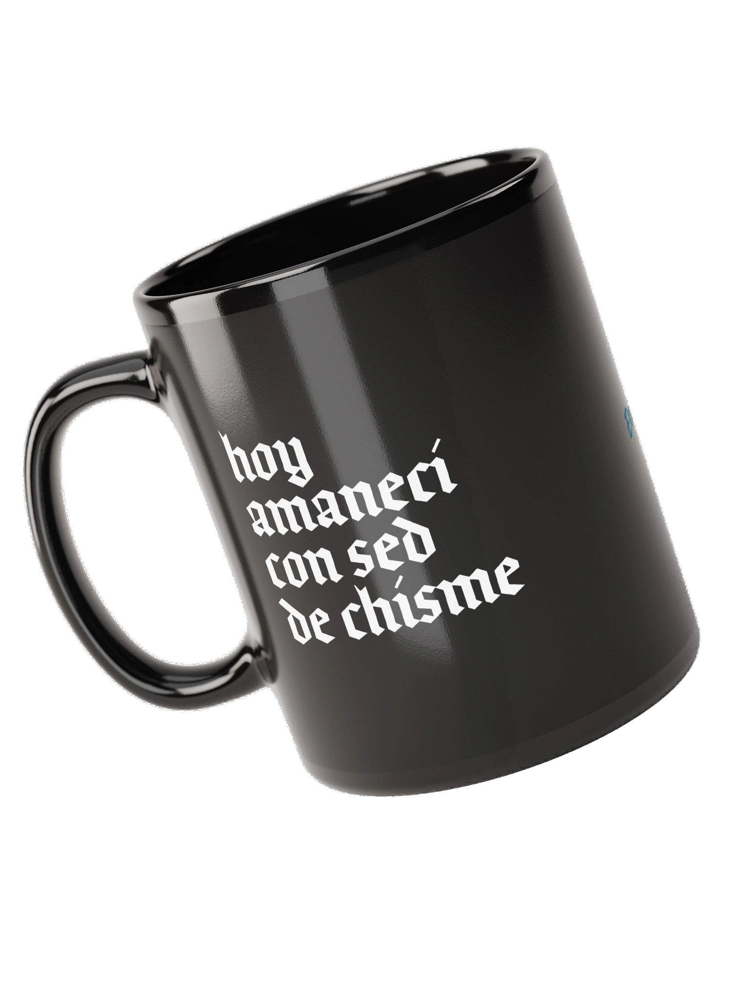 Hoy Amanecí con Sed de Chisme Black Mug product image (10)