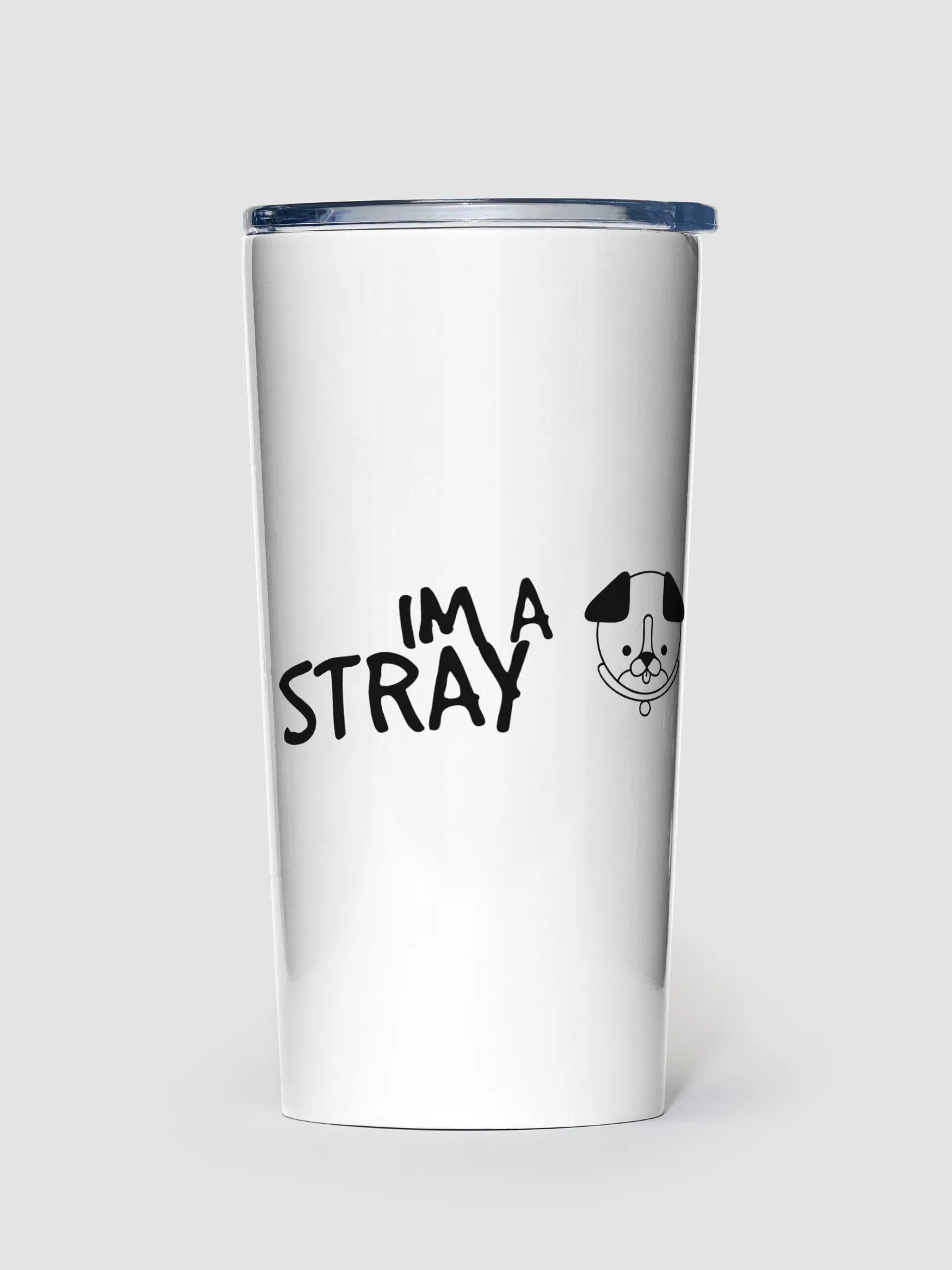 Im A Stray Tumbler product image (1)