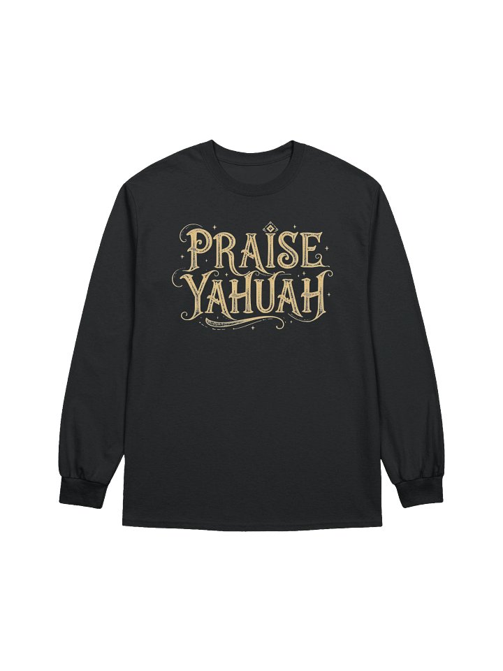PRAISE YAHUAH Graphic Art Long Sleeve Shirt | Artistic Hebrew Faith Apparel product image (1)