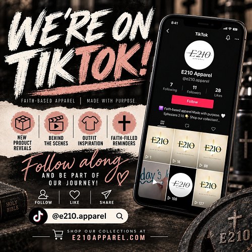 🎉 WE’RE ON TIKTOK! 🎉

E210 Apparel is now on TikTok, and we’d love for you to join us there! 🤍✝️

Follow along for new produc...