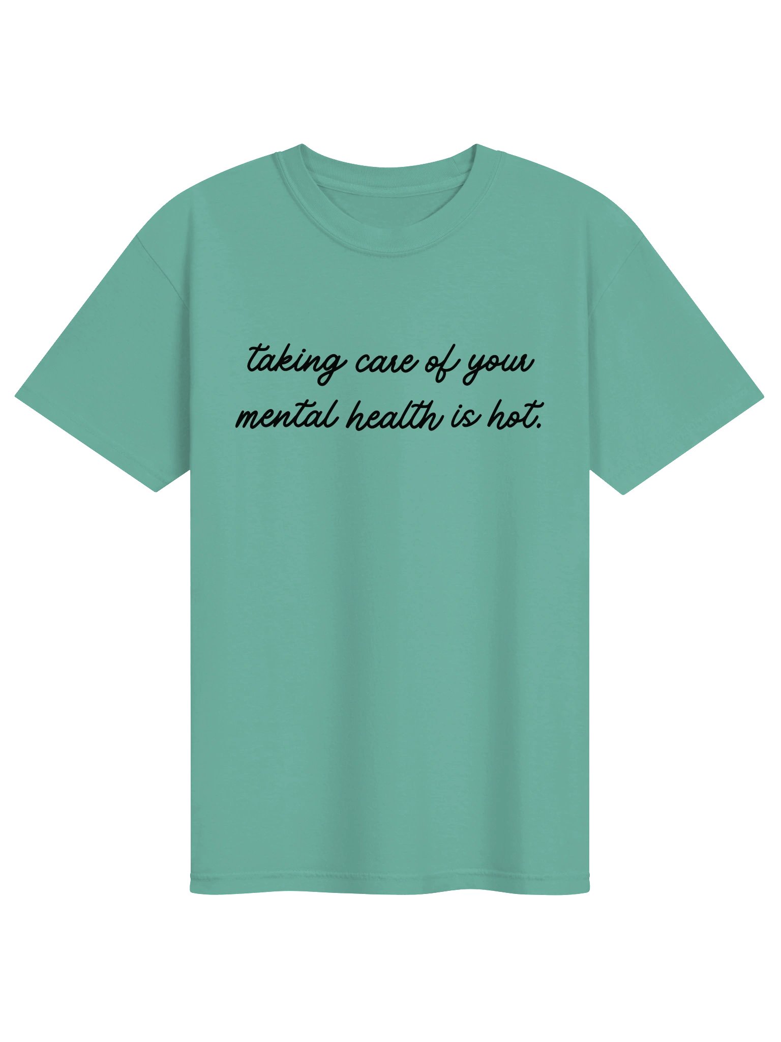 "Taking Care of Your Mental Health is Hot" tee product image (1)