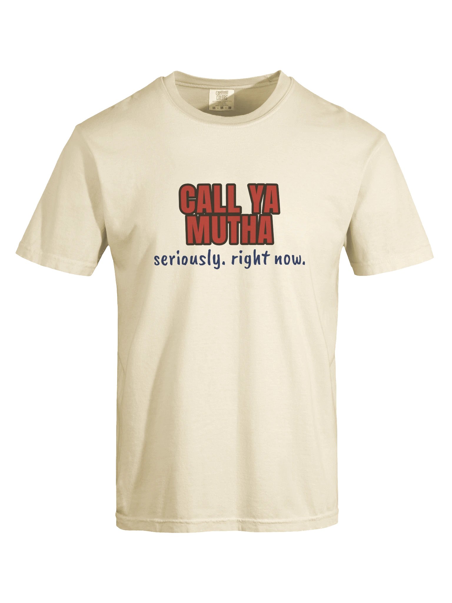 Call Ya Mutha — Tee product image (21)