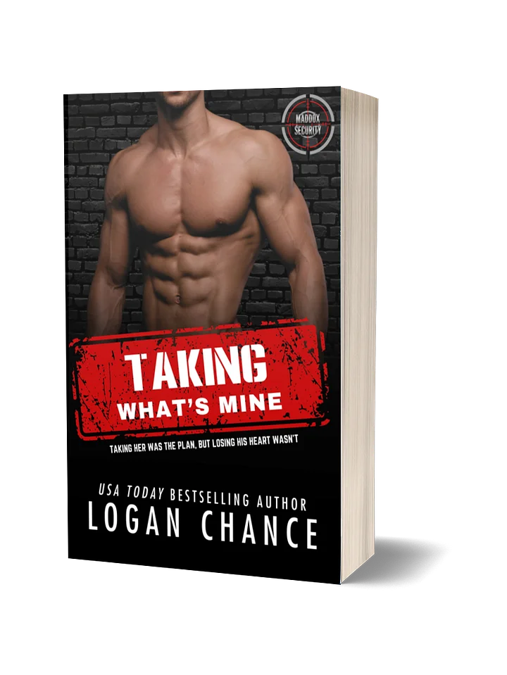 Taking What's Mine (Signed Paperback) product image (1)