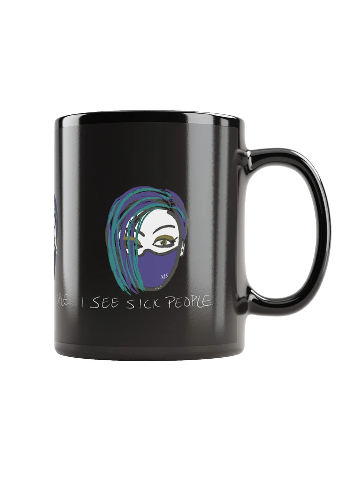 I See Sick People mug product image (1)