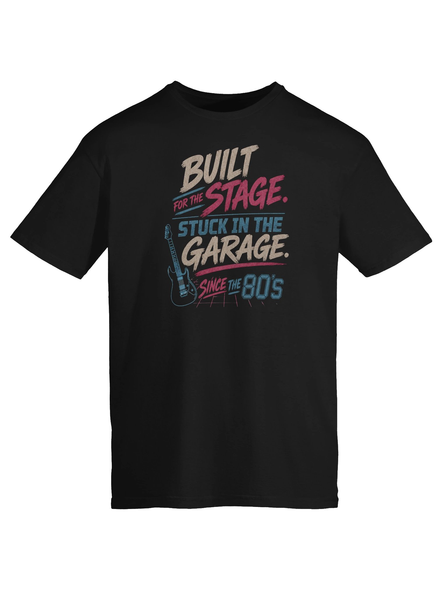 Built for the stage - guitar t-shirt | funny guitar t-shirts product image (6)