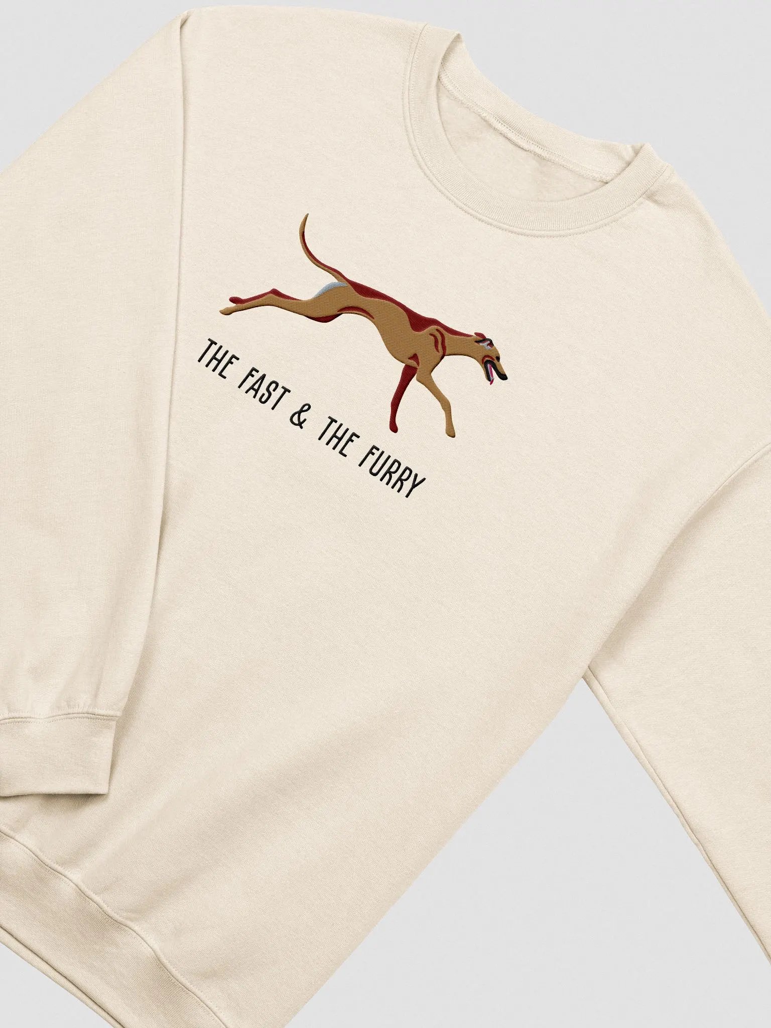 The Fast & The Furry Sweatshirt (Embroidered) of a Greyhound(Tan) product image (6)