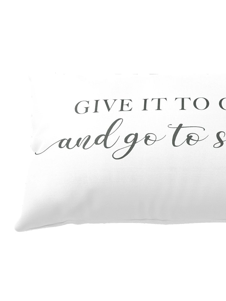 Give It to God and Go to Sleep, Decorative Pillows Covers for Bed product image (2)