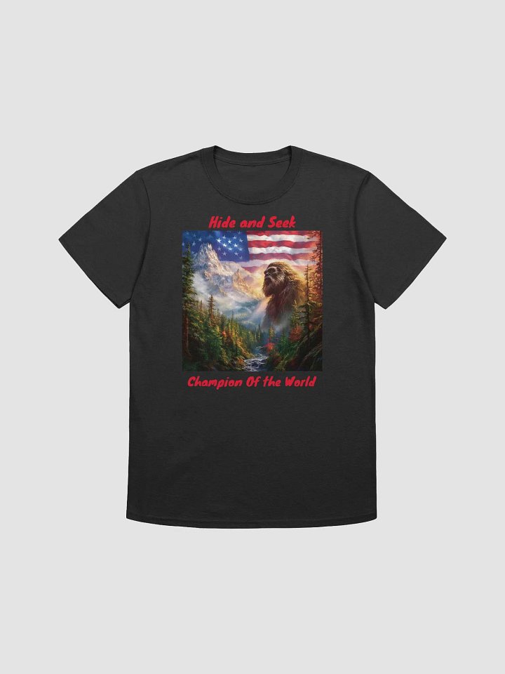 Bigfoot Hide and Seek Champion of the World T-Shirt product image (1)