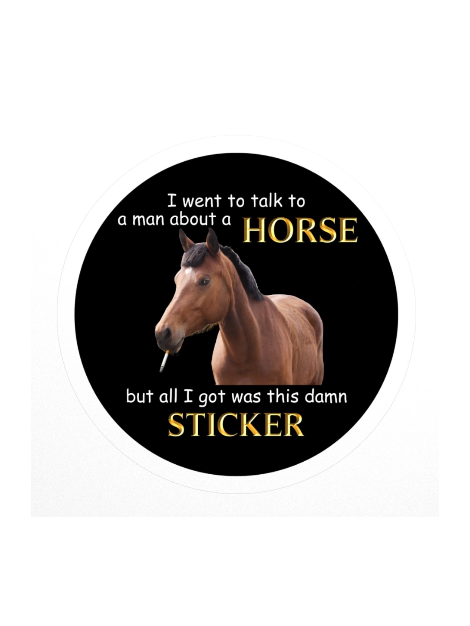 Horse Meeting Gone Wrong Sticker product image (3)