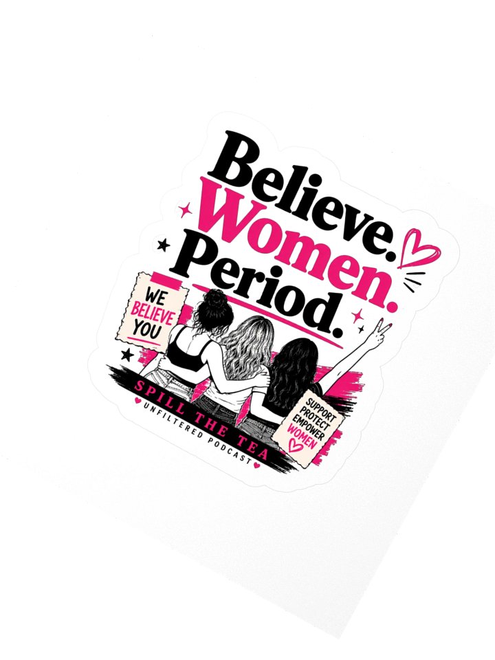 Women. Believe. Empower. Kiss Cut Sticker product image (2)