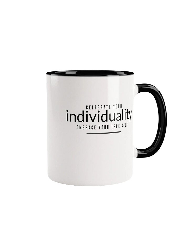 Celebrate Your Individuality Ceramic Mug product image (3)