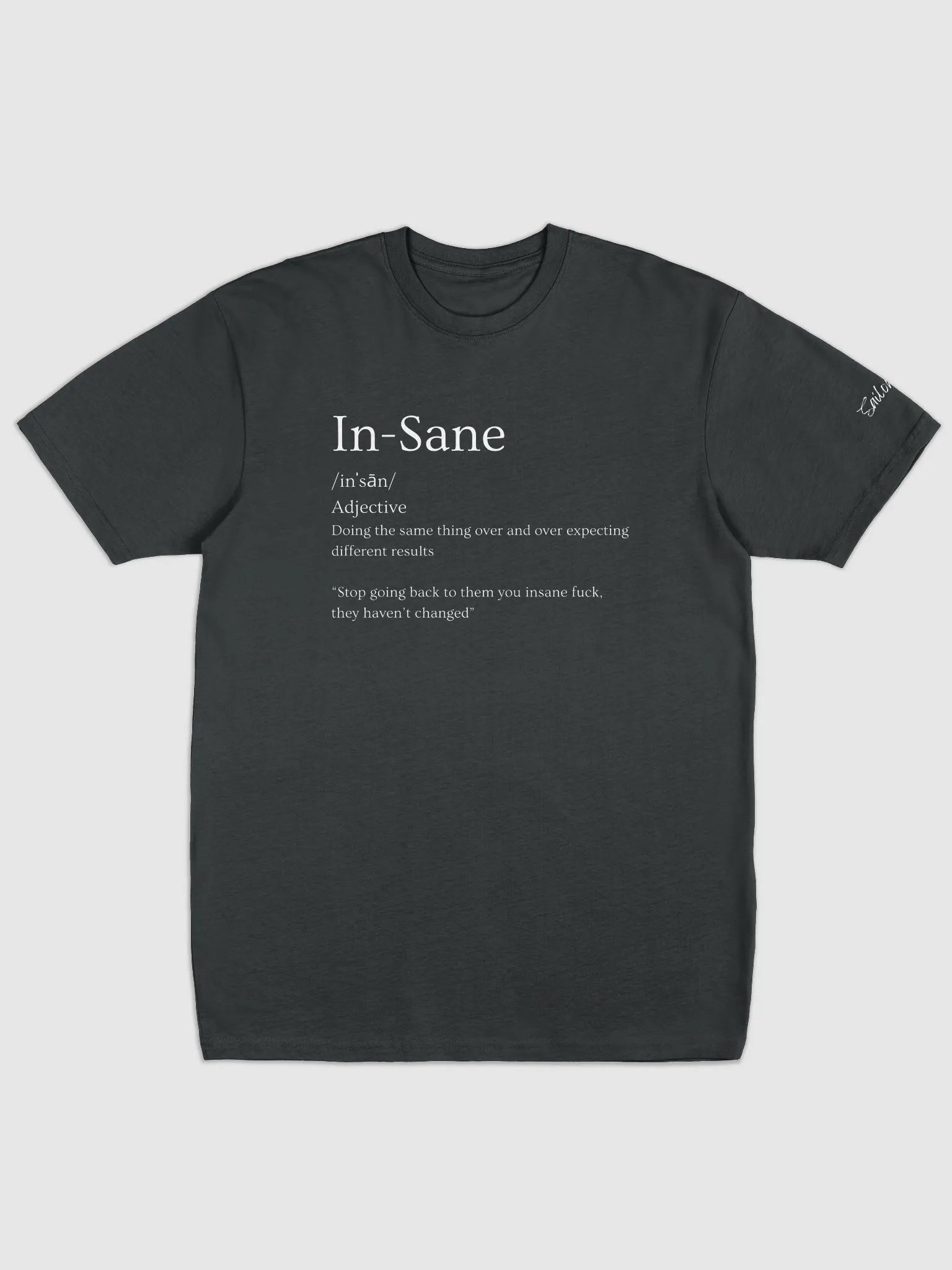 Insane T-shirt product image (1)