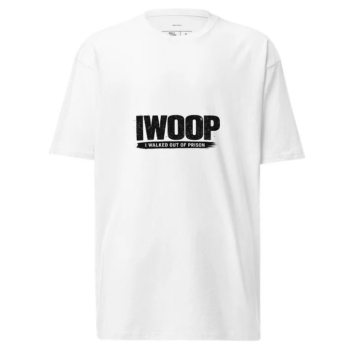 IWOOP White Freedom Edition – I Walked Outta Prison Tee product image (1)