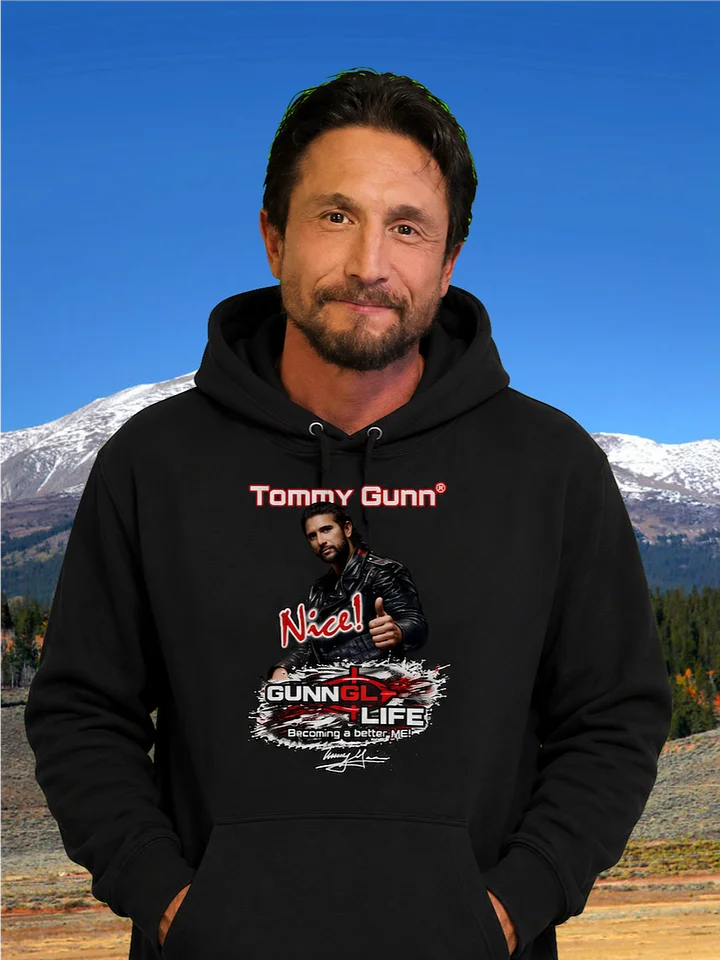 Tommy Gunn “Nice!” Limited Edition | GunnLife: Becoming a Better ME Hoodie product image (2)