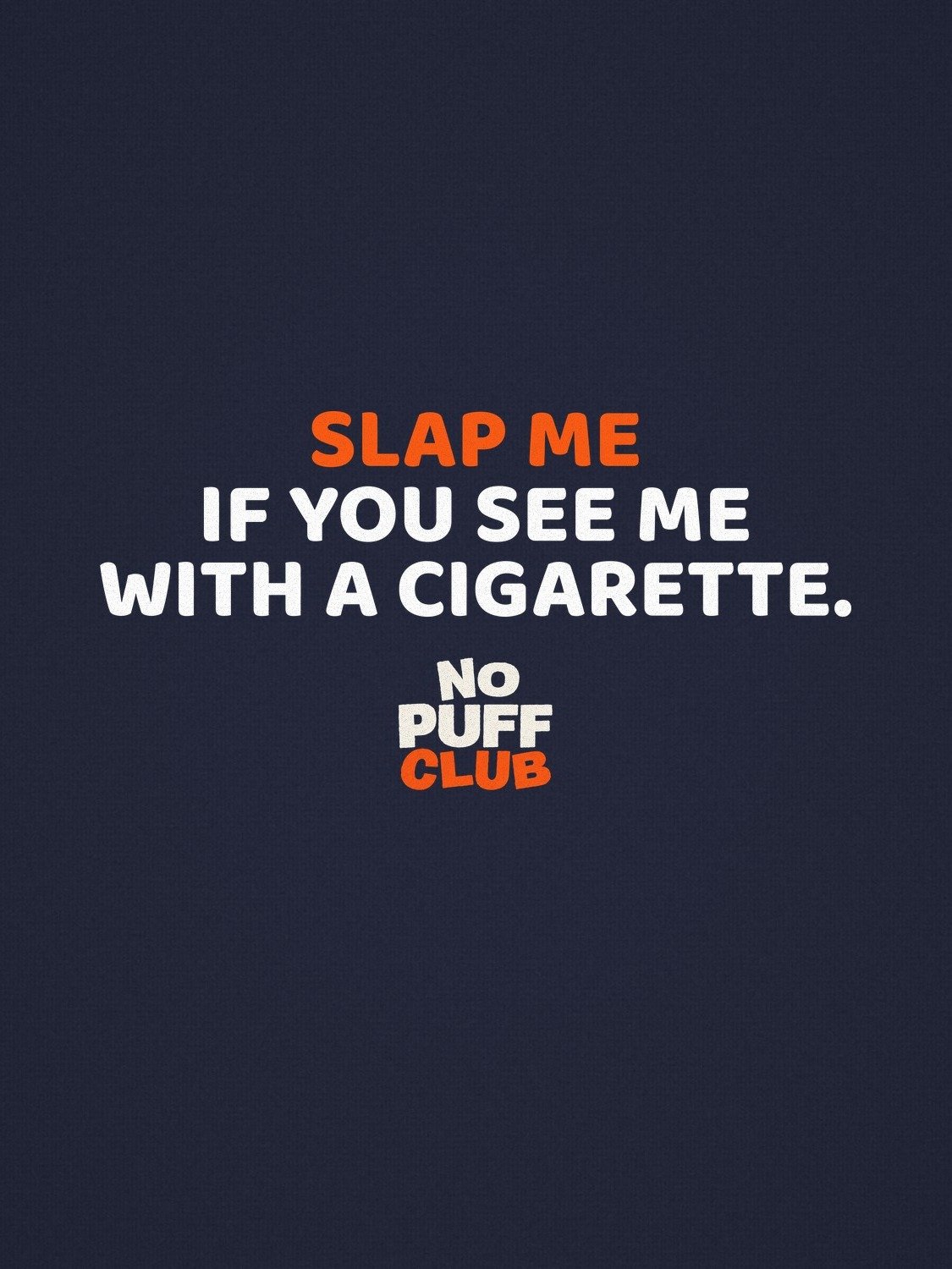Slap Me If You See Me With A Cigarette Hoodie product image (1)
