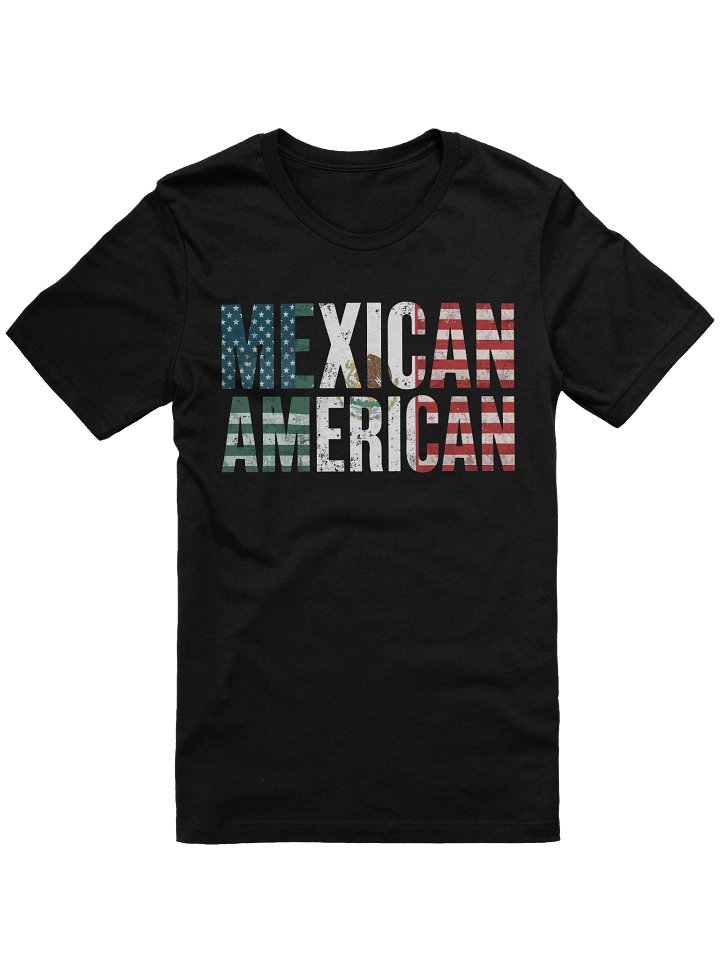 Mexican American T-Shirt product image (1)