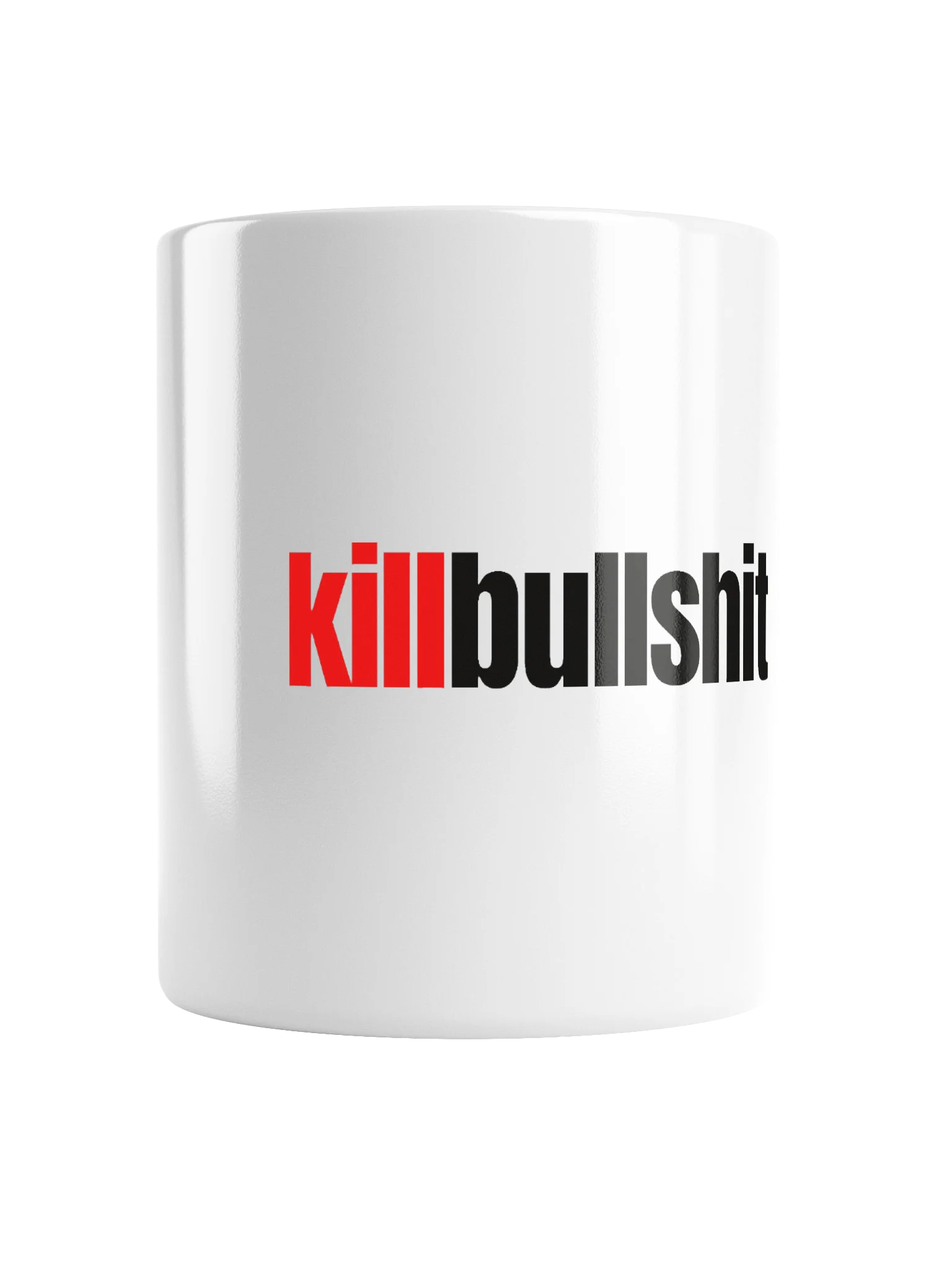 killbullshit Mug — White product image (4)