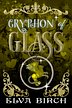 Gryphon of Glass - ebook