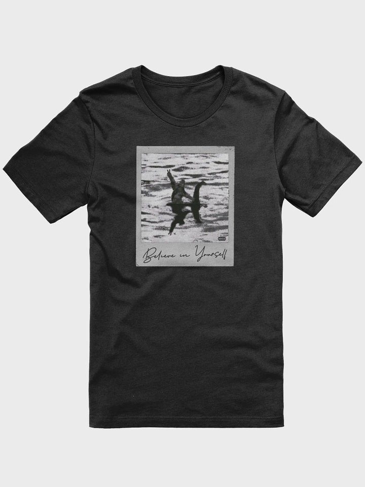Believe In Yourself Unisex T-Shirt product image (1)