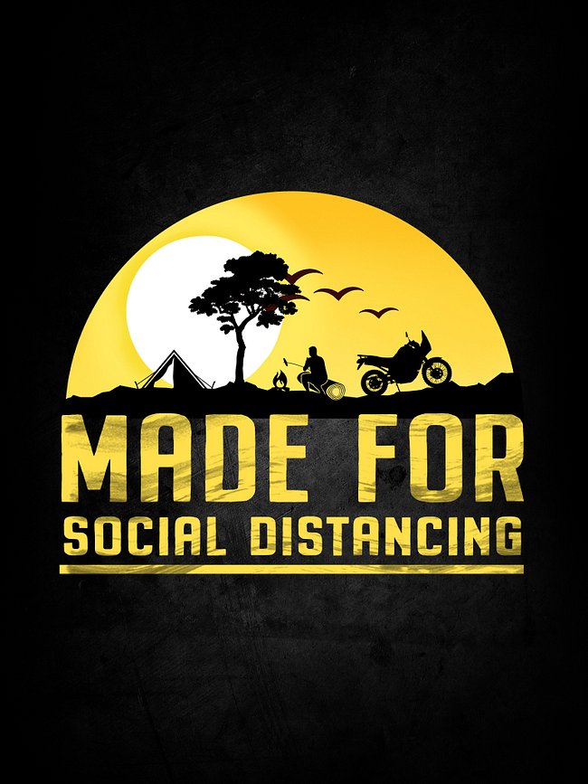 Made for Social Distancing