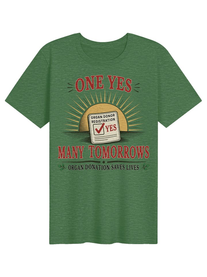 One Yes Many Tomorrows. T-Shirt product image (11)