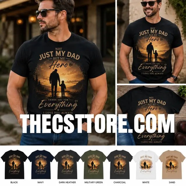 A father isn't just the man who raised you. He's the one who stood beside you when life was hard, believed in you when no one else did, and loved you without asking for anything in return. ❤️  Thecsstore.com 🛍️🛍️ This shirt is more than fabric—it's a heartfelt thank you to the man you'll always call your hero. 