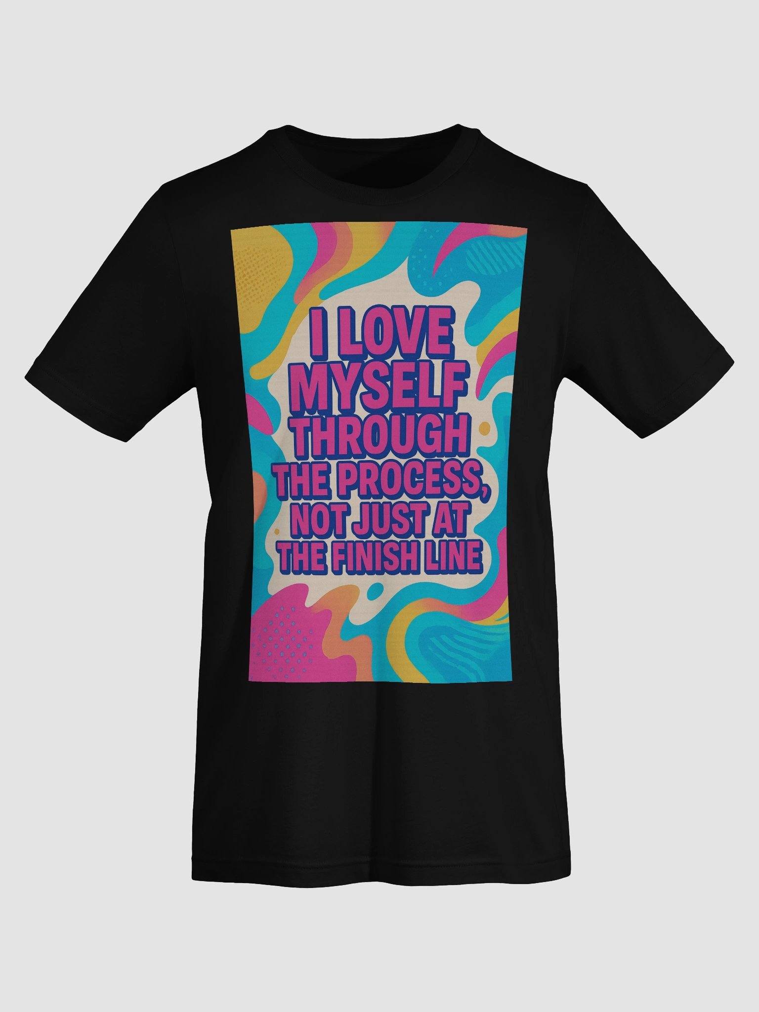 Self-Love Process Statement T-Shirt – Empowering Affirmation Tee for Mental Wellness product image (7)