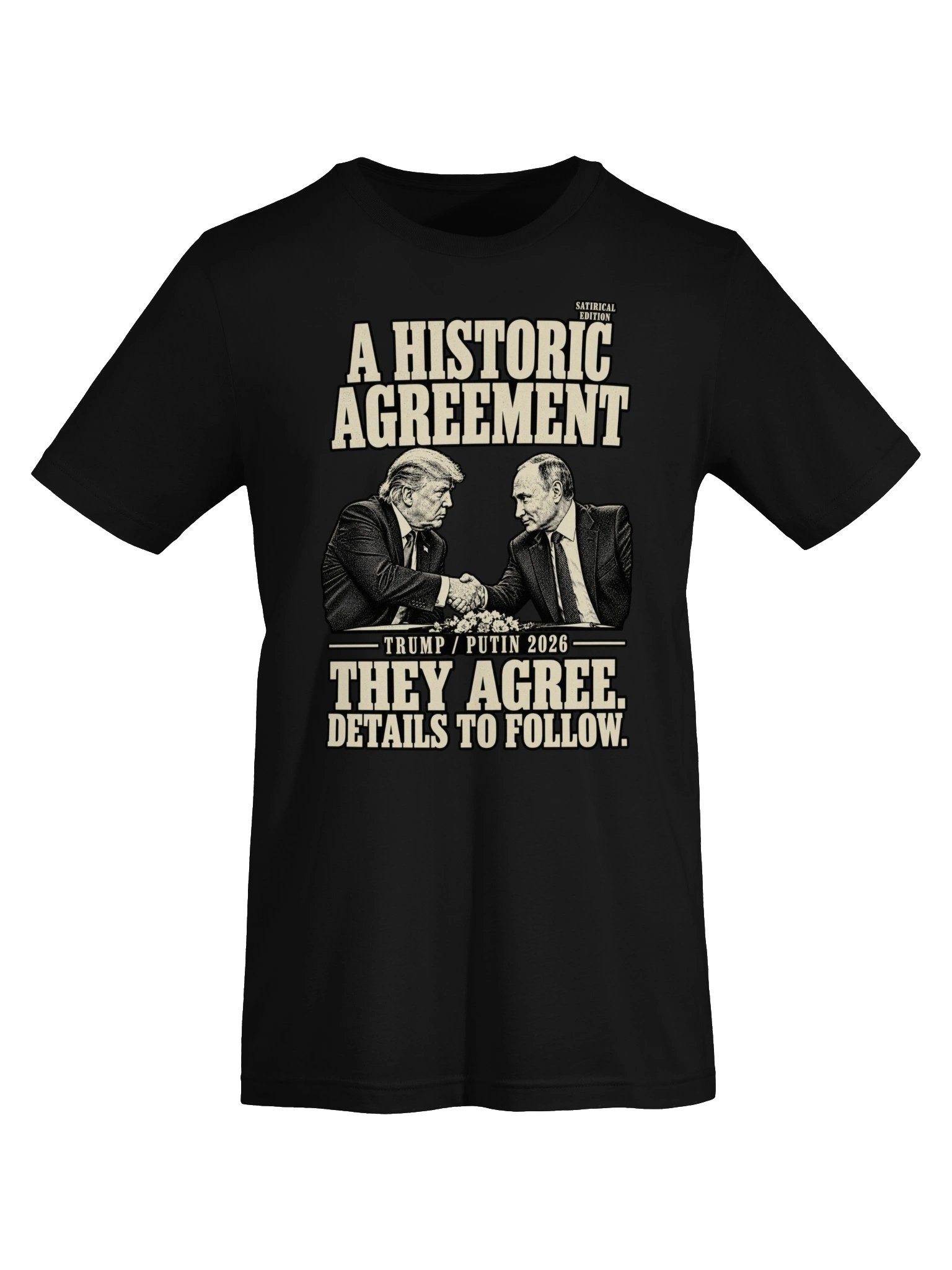 A Historic Agreement — T-Shirt product image (5)