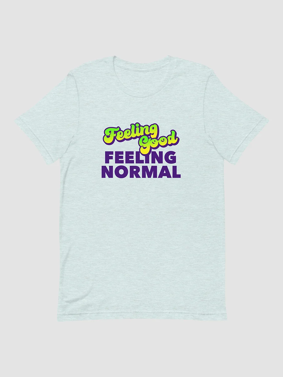 Feeling T-Shirt, Feeling Normal product image (1)