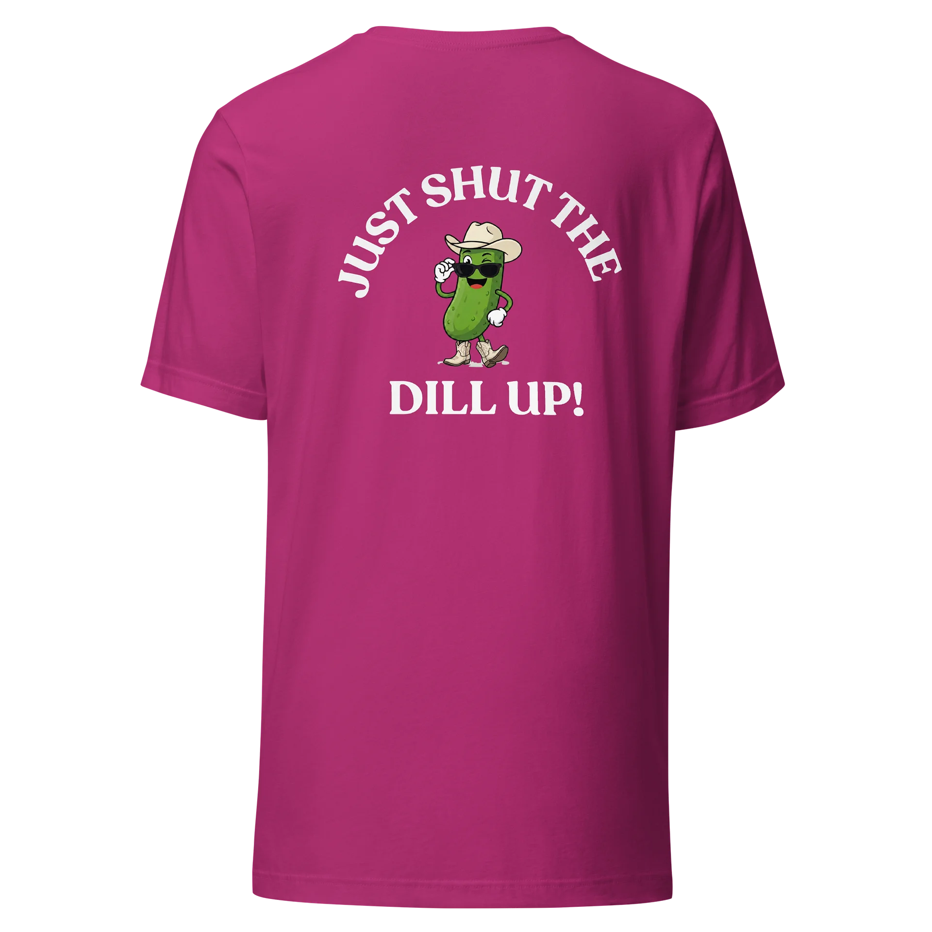 Just shut the DILL Up 2X - 5X product image (1)