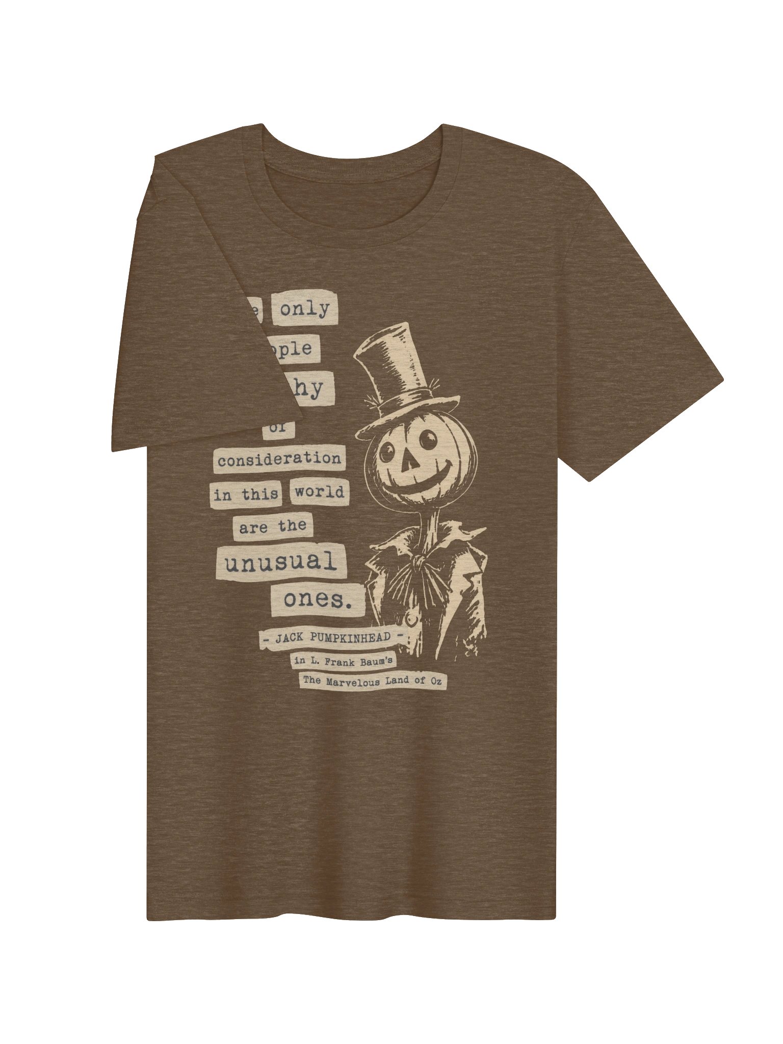 Jack Pumpkinhead Shirt, "Unusual Ones" Quote, Land of Oz Literary Tee product image (4)