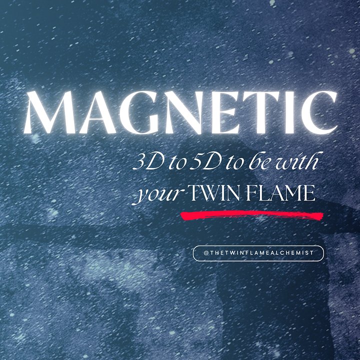 Move From 3D to 5D To Magnetize Your Twin Flame product image (1)
