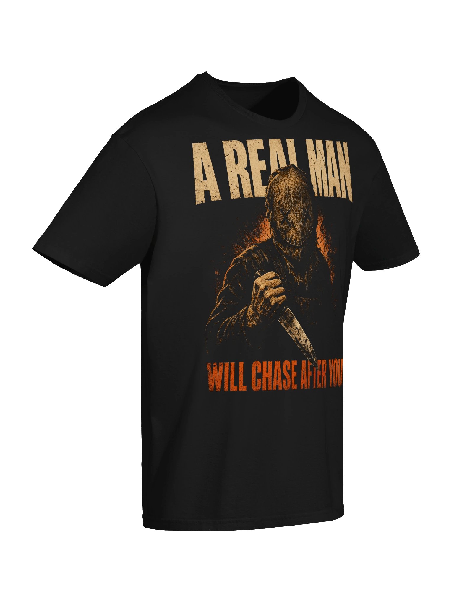 A Real Man Will Chase After You Funny Serial Killer T-Shirt product image (6)