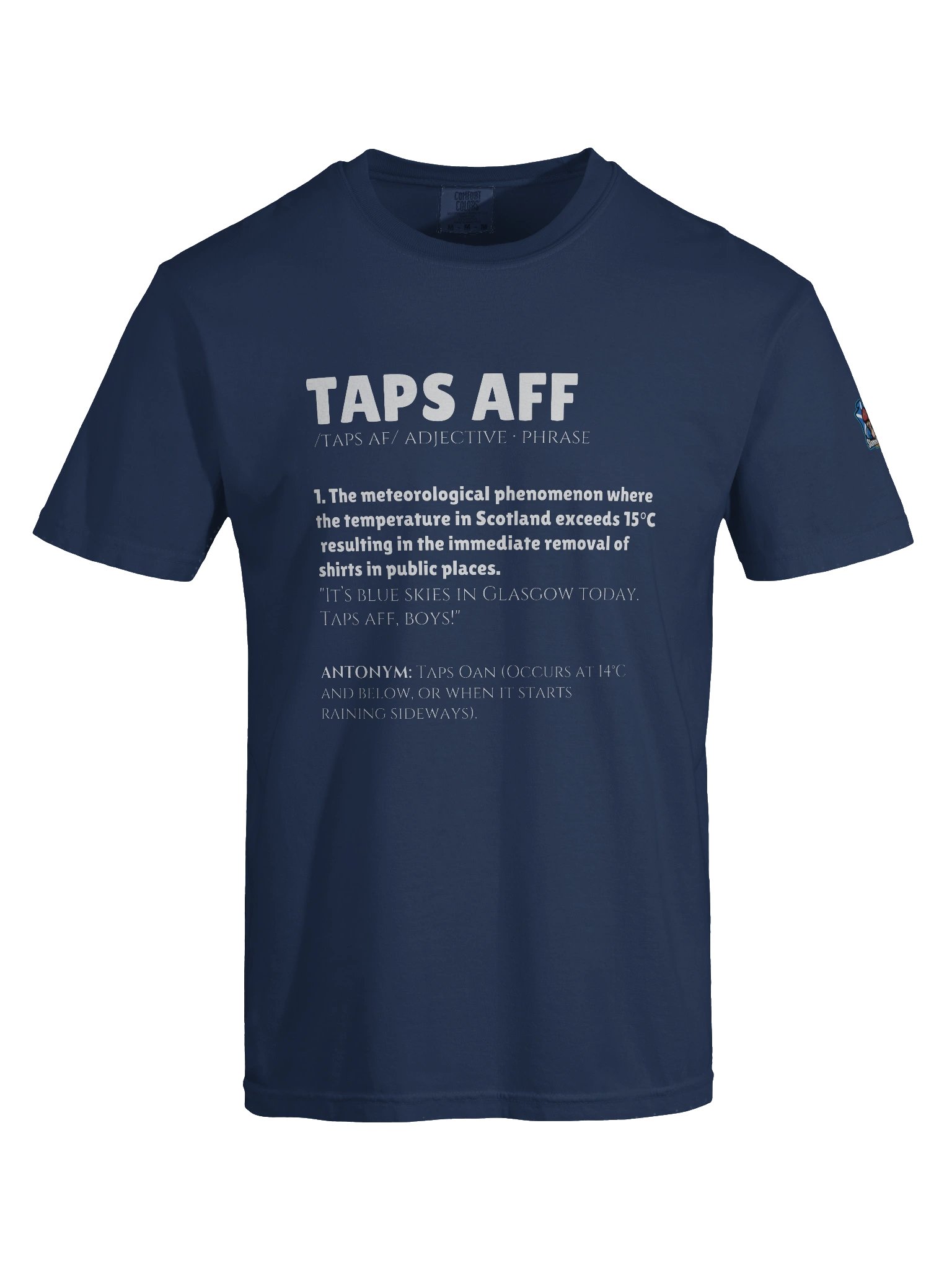 TAPS AFF: The Scottish Meteorologist Tee product image (1)