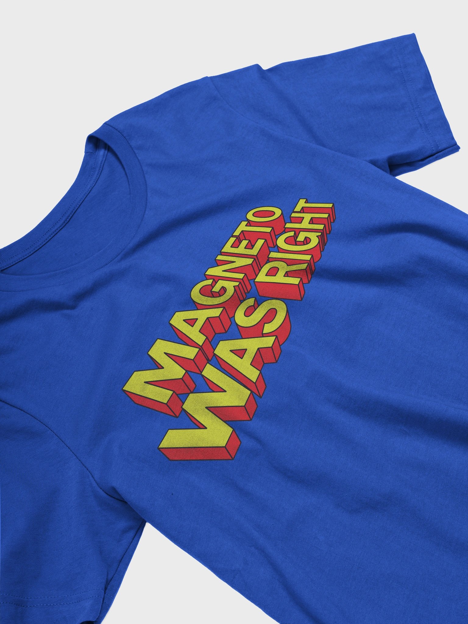 Magneto Was Right Tee product image (3)