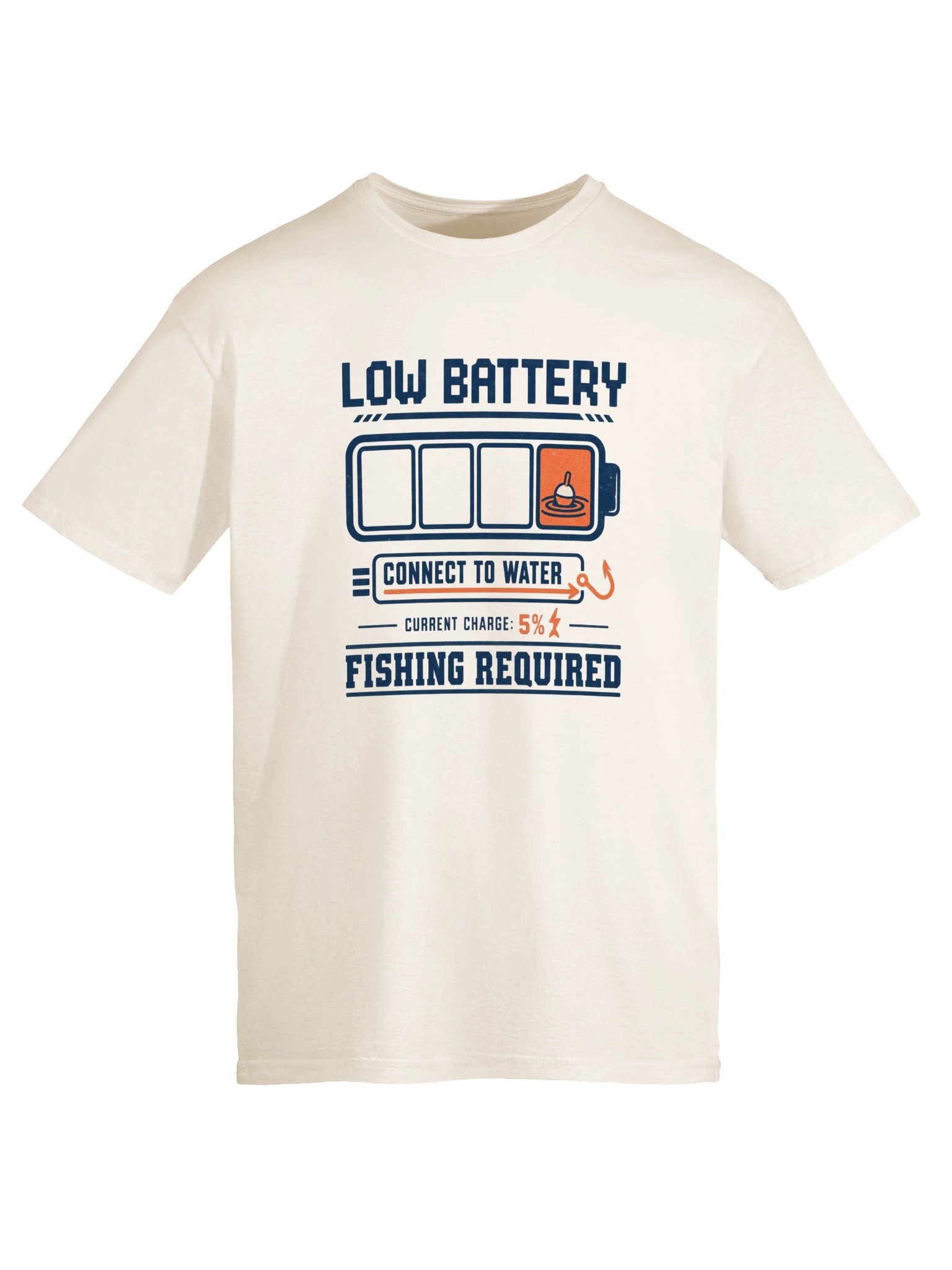 Low Battery — Fishing Required T-Shirt product image (5)
