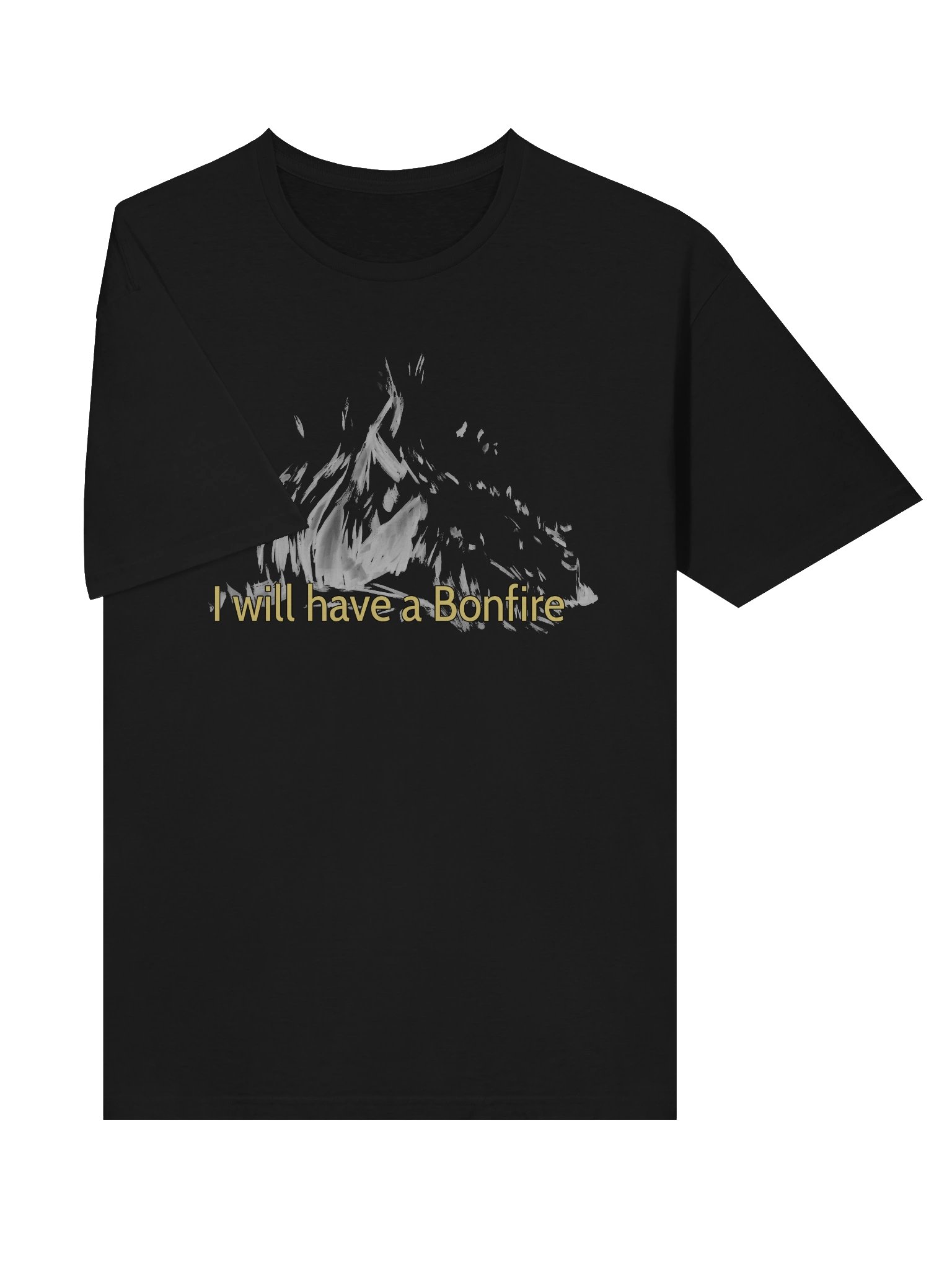 I will have a bonfire discount tee product image (23)