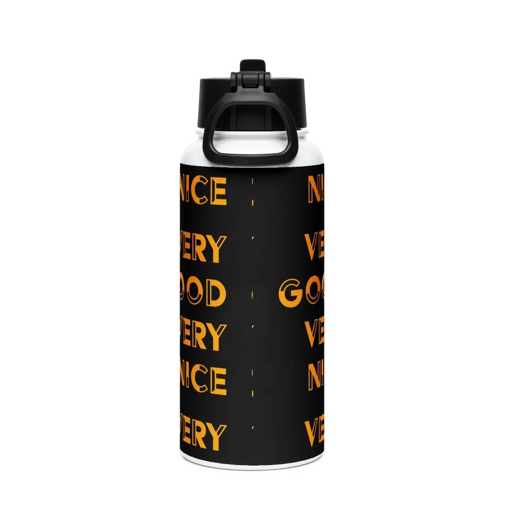 "Very Good Very Nice" | Steel Water Bottle product image (2)