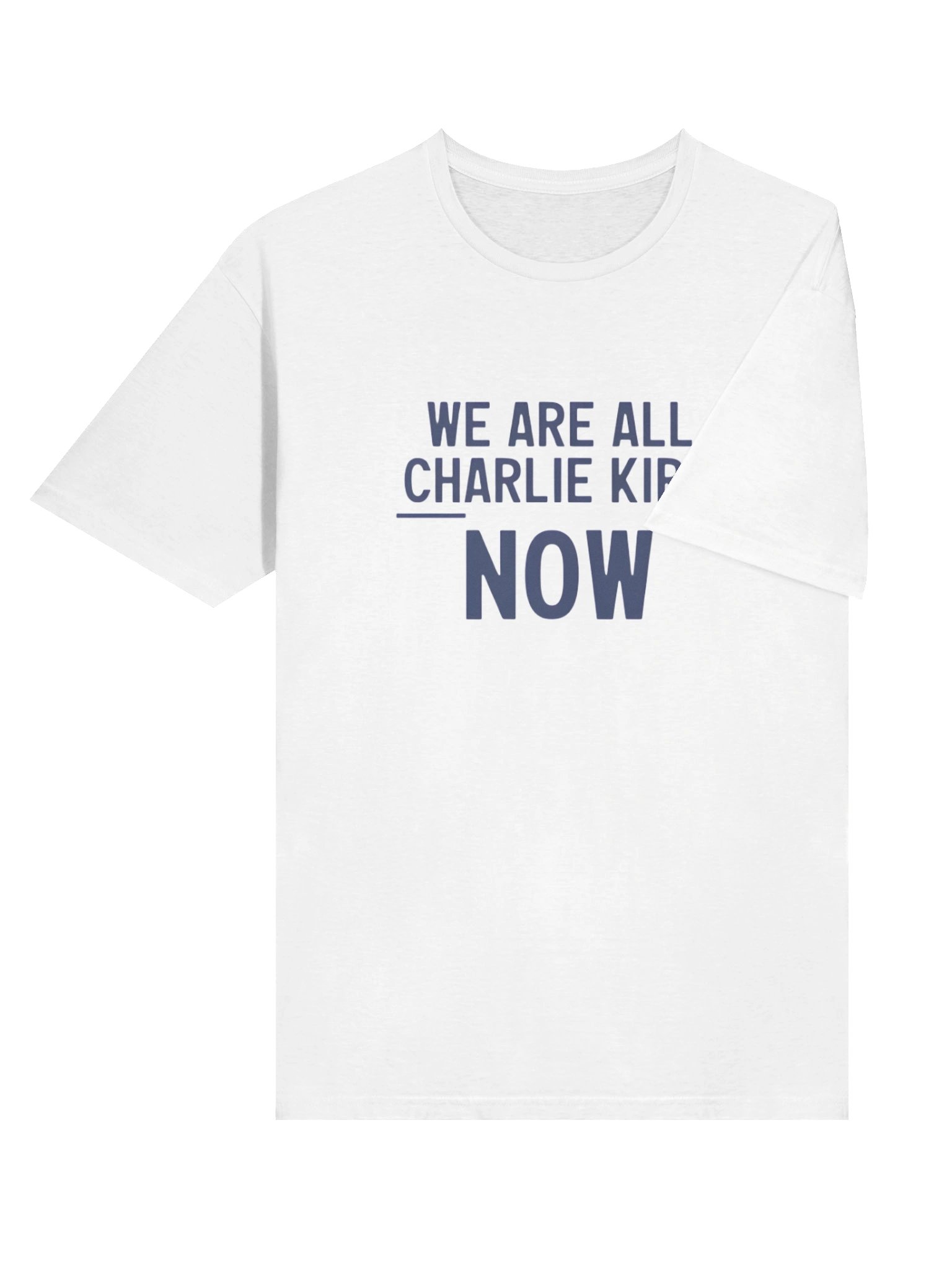 We Are All Charlie Kirk Now Shirt – Inspired by Turning Point USA product image (11)