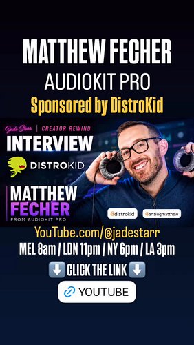 Creator Rewind with Matthew Fecher from Audiokit Pro | Sponsored by DistroKid