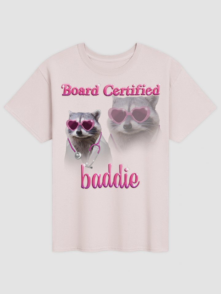 Board Certified Baddie - Doctor Raccoon T-shirt product image (13)