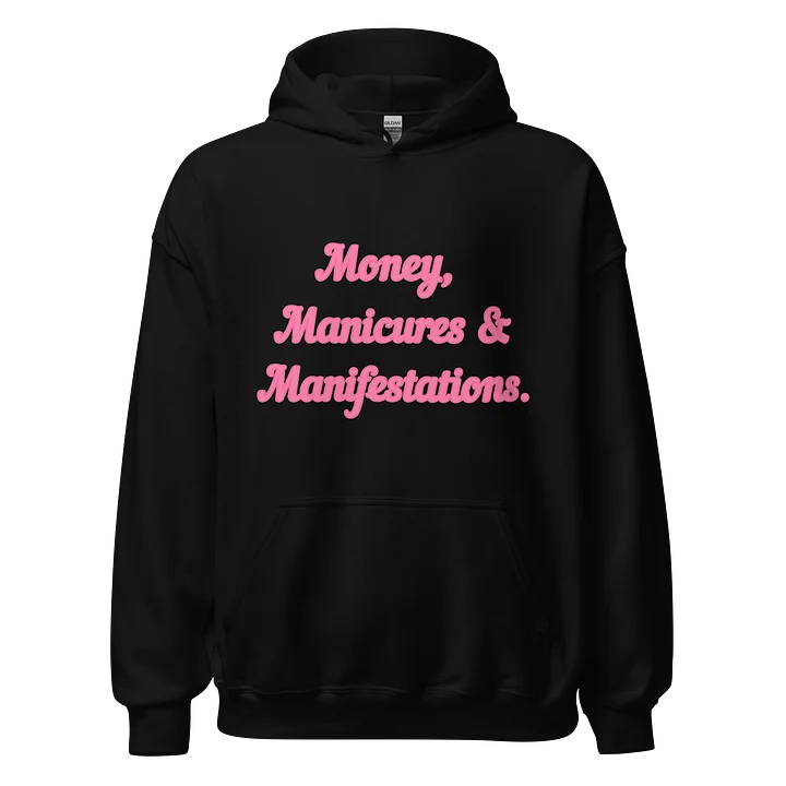 Money, Manicures & Manifestations Hoodie product image (1)