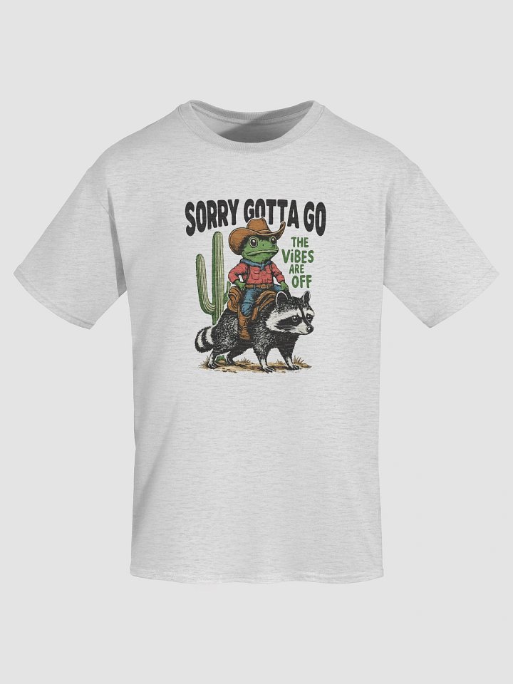 Gotta Go The Vibes Are Off Funny Cowboy Frog Racoon Southwest USA T-Shirt product image (1)