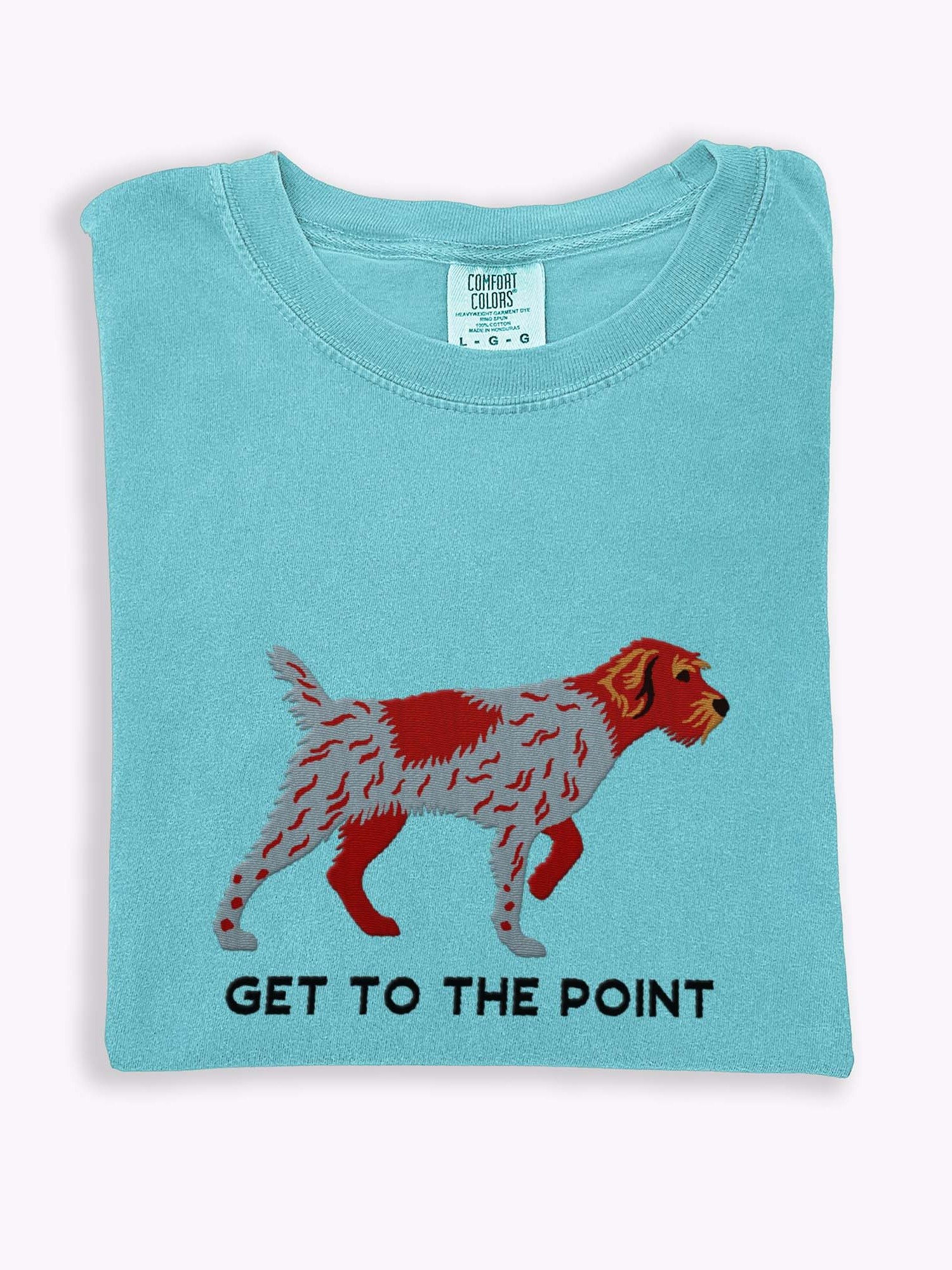 Get to the Point T-Shirt(Embroidered) of a Wirehaired Pointing Griffon(Liver Roan) product image (1)