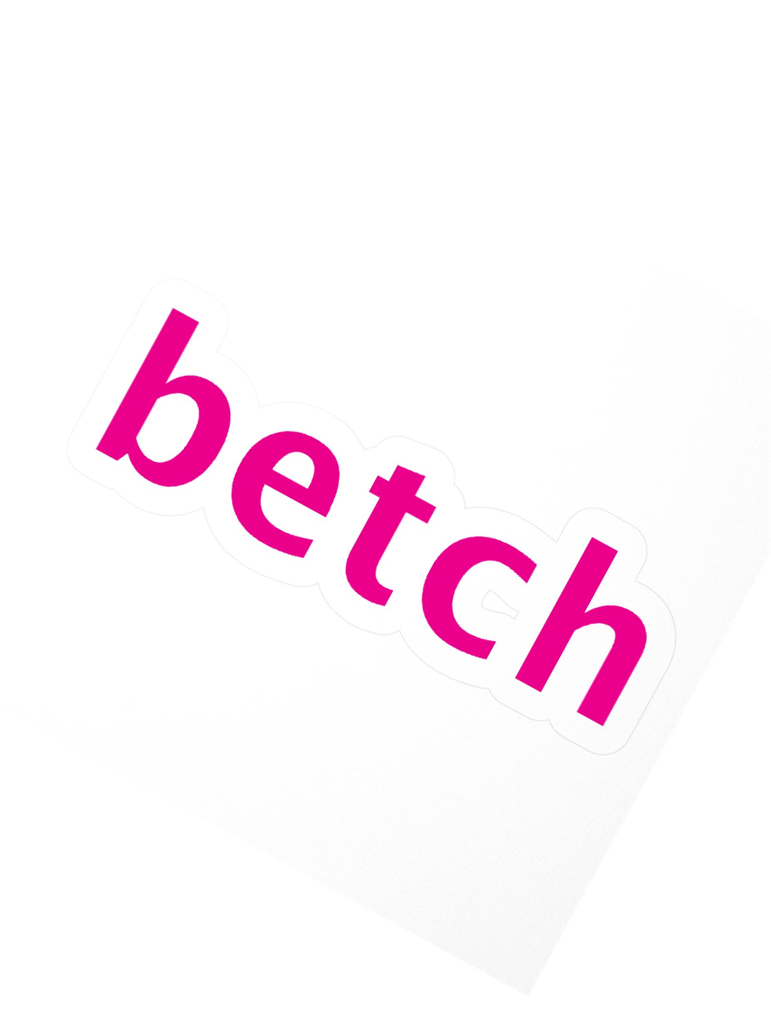 Betch Sticker product image (4)